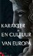 Karakter en cultuur van Europa - 1 - Thumbnail