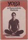 Henk van Rhee (samenst.): Yoga en Transcendente Meditatie - 1 - Thumbnail