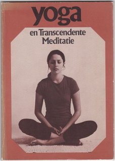 Henk van Rhee (samenst.): Yoga en Transcendente Meditatie