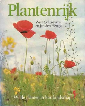 Plantenrijk. Wilde planten in hun landschap - 1