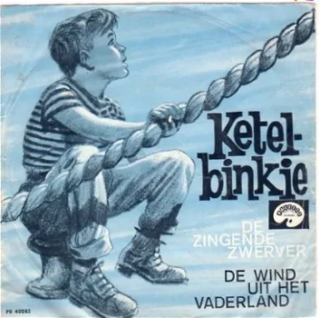 De Zingende Zwerver : Ketelbinkie (1962) - 1