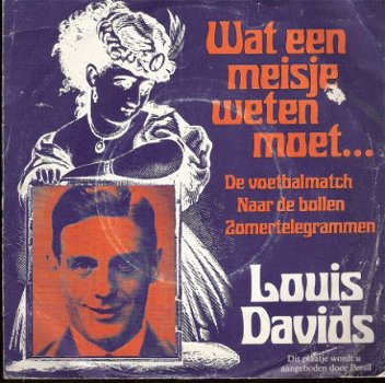 Louis Davids -Wat Een Meisje Weten Moet -reclmesingle Persil - 1