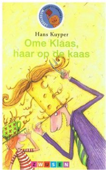 Hans Kuyper - Ome Klaas , haar op de kaas (leesleeuw gr. 4) - 0