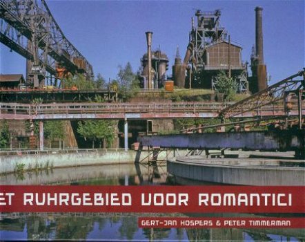 Hospers / Timmerman ; Het Ruhrgebied voor romantici - 1