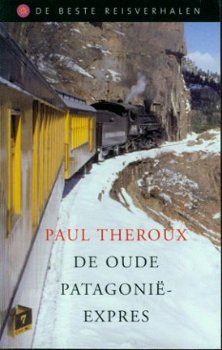 Theroux, Paul; De oude Patagonie Express - 1