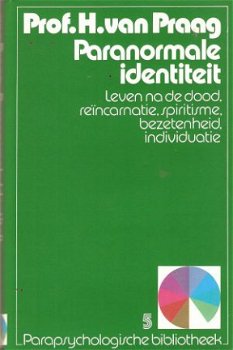 H.van Praag - Paranormale identiteit - 1