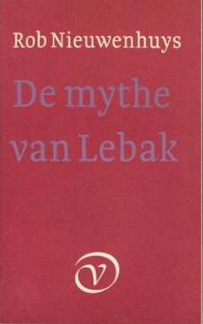 Nieuwenhuys, Rob; De mythe van Lebak