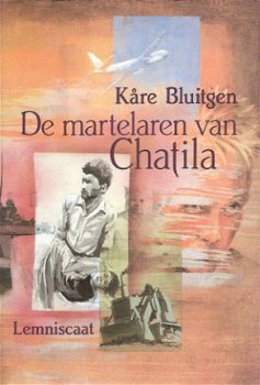DE MARTELAREN VAN CHATILA – Kare Bluitgen - 1
