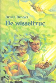 **DE WISSELTRUC – Bruce Brooks