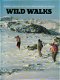 Wilson / Gilbert ; Wild Walks - 1 - Thumbnail