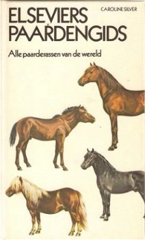 C.Silver - Elseviers paardengids - 1
