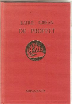 Kahlil Gibran - De profeet - 1