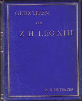 A.N. Mutsaers: Gedichten van Z.H. Leo XIII - 1