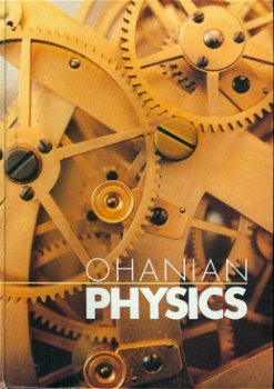 Ohanian, Hans C; Physics - 1