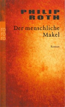 Roth, Philip; Der menschliche Makel - 1