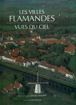 Duval, Yves; Les Villes Flamandes. Vues du ciel - 1
