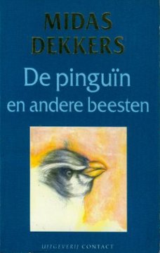 Dekkers, Midas; De pinguin en andere beesten