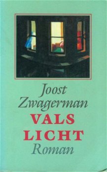 Zwagerman, Joost; Vals Licht - 1