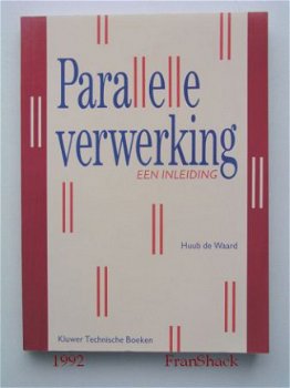 1992] Parallelle verwerking, Waard de, Kluwer - 1