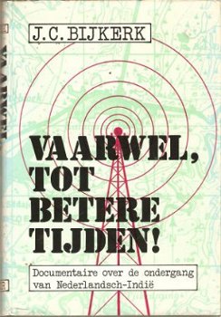 J.C.Bijkerk - Vaarwel, tot betere tijden - 1