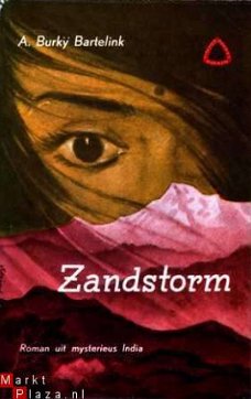 Zandstorm. Roman. [Roman uit mysterieus India]