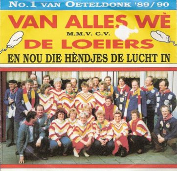 Van Alles Wè/De Loeiers- En Nou Die Hendjes Kwekfestijn 1990 - 1