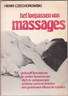 Henri Czechorowski: Het toepassen van massages