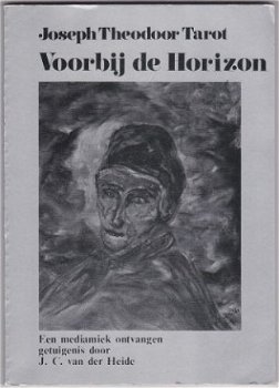 Joseph Theodoor Tarot: Voorbij de Horizon - 1