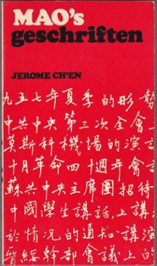 Jerome Ch’en: Mao’s Geschriften