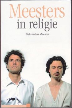 Gebroeders Meester: Meesters in de religie - 1