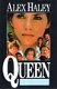 QUEEN - Alex Haley - 1 - Thumbnail