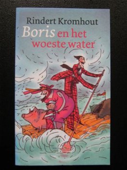 Boris en het woeste water - Rindert Kromhout - 1