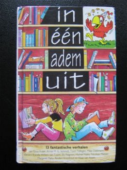 In één adem uit, 13 fantastische verhalen - 1