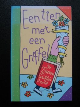 Een tien met een griffel. De Zilveren Griffels 2008. - 1