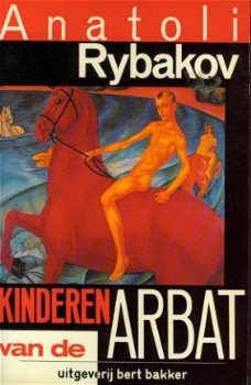 Rybakov, Anatoli; Kinderen van de Arbat - 1