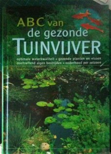 ABC van de gezonde tuinvijver, Steve Halls,