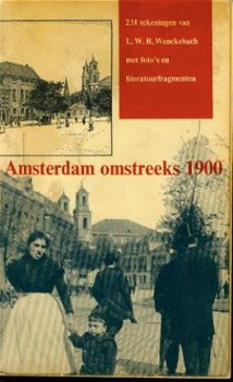 Wenckebach, LWR; Amsterdam omstreeks 1900 - 1