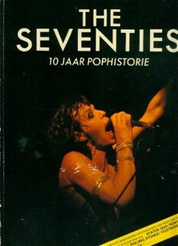 The Seventies. 10 jaar pophistorie - 1