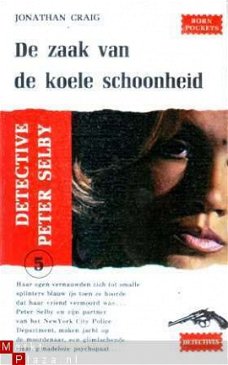 Detective Peter Selby 5. De zaak van de koele schoonheid