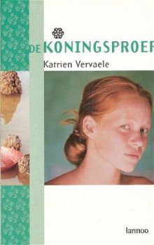 DE KONINGSPROEF - Katrien Vervaele - 1