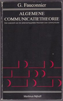 G. Fauconnier: Algemene communicatietheorie Een overzicht v - 1