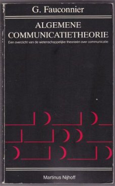 G. Fauconnier: Algemene communicatietheorie  Een overzicht v