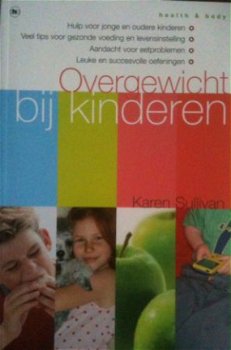 Overgewicht bij kinderen, Karen Sullivan - 1