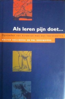 Als leren pijn doet, Walter Hellinckx en Pol Ghesquiere,