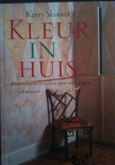 Kleur in huis, Kerry Skinner