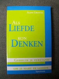 Als liefde kon denken Alon Gratch