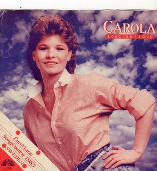 Carola : Love isn't love (Eurovisie - 1983) - 1