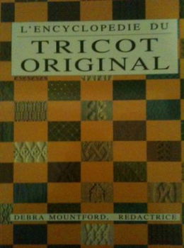 L'encyclopedie du tricot original, Debra Mountford, - 1