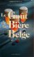 Le gout de la bière Belge, Christian Deglas, J.M.Collet, - 1 - Thumbnail