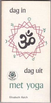 Elisabeth Haich: Dag in dag uit met yoga Een geestelijk pad - 1